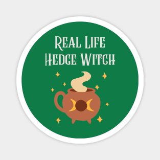 Real Life Hedge Witch witchcraft wicca wiccan Magnet